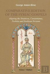 Comparative Edition Of The Syriac Gospels (Vol 1)