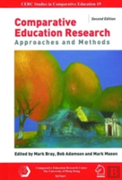 Bertrand.pt - Comparative Education Research Â€“ Approaches And Methods 2e