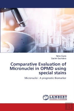 Bertrand.pt - Comparative Evaluation Of Micronuclei In Opmd Using Special Stains