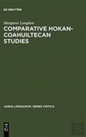 Comparative Hokan-Coahuiltecan Studies