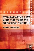 Comparative Law And The Task Of Negative Critique