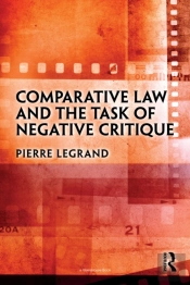 Comparative Law And The Task Of Negative Critique