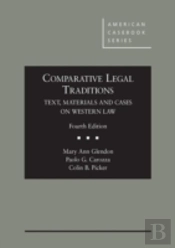 Comparative Legal Traditions, Text, Materials And Cases On Western Law