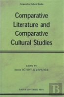 Comparative Literature And Comparative Cultural Studies