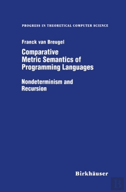 Bertrand.pt - Comparative Metric Semantics Of Programming Languages