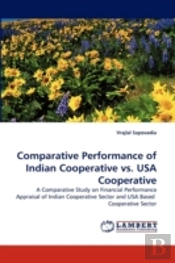 Comparative Performance Of Indian Cooperative Vs. Usa Cooperative