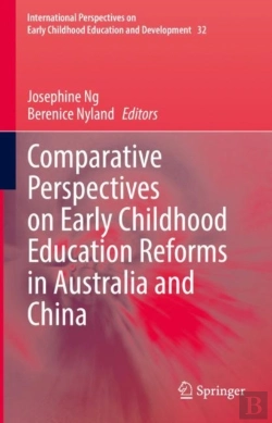 Bertrand.pt - Comparative Perspectives On Early Childhood Education Reforms In Australia And China