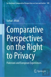 Comparative Perspectives On The Right To Privacy