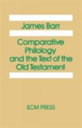 Comparative Philology And The Text Of The Old Testament