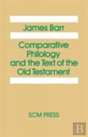 Comparative Philology And The Text Of The Old Testament
