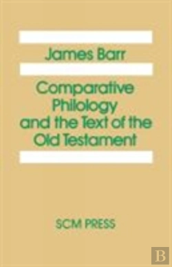 Bertrand.pt - Comparative Philology And The Text Of The Old Testament