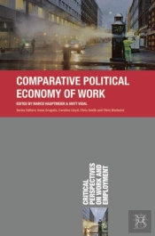 Comparative Political Economy Of Work