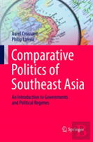 Comparative Politics Of Southeast Asia