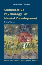 Comparative Psychology Of Mental Development