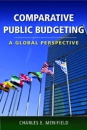 Comparative Public Budgeting: A Global Perspective