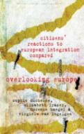 Comparative Reactions To European Integration