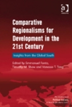 Bertrand.pt - Comparative Regionalisms For Development In The 21st Century