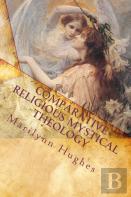 Comparative Religious Mystical Theology