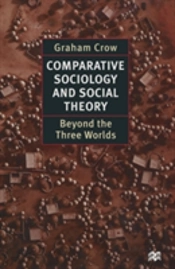 Comparative Sociology And Social Theory