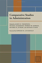 Comparative Studies In Administration