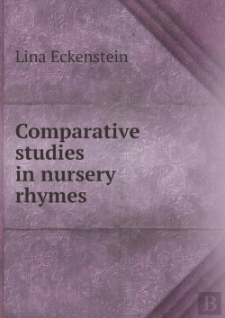 Bertrand.pt - Comparative Studies In Nursery Rhymes