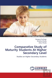 Comparative Study Of Maturity Students At Higher Secondary Level