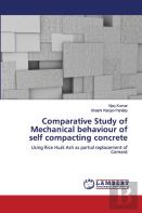 Comparative Study Of Mechanical Behaviour Of Self Compacting Concrete