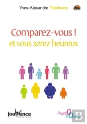 Comparez-Vous Et Vous Serez Heureux