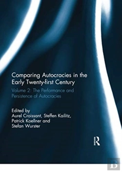 Bertrand.pt - Comparing Autocracies In The Early Twenty-First Century