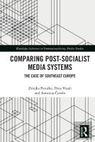 Comparing Post-Socialist Media Systems