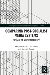 Comparing Post-Socialist Media Systems
