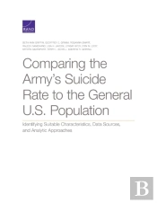 Comparing The Army'S Suicide Rate To The General U.S. Population