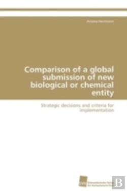 Bertrand.pt - Comparison Of A Global Submission Of New Biological Or Chemical Entity