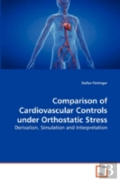 Comparison Of Cardiovascular Controls Under Orthostatic Stress