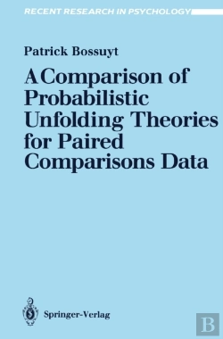 Bertrand.pt - Comparison Of Probabilistic Unfolding Theories For Paired Comparisons Data