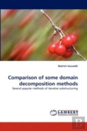Comparison Of Some Domain Decomposition Methods