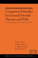Comparison Principles For General Potential Theories And Pdes