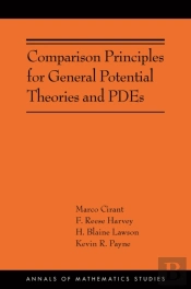 Comparison Principles For General Potential Theories And Pdes