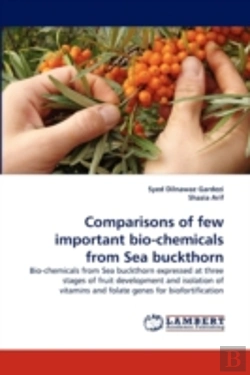 Bertrand.pt - Comparisons Of Few Important Bio-Chemicals From Sea Buckthorn