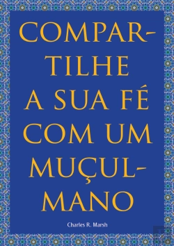 Bertrand.pt - Compartilhe a Sua Fé com um Muçulmano