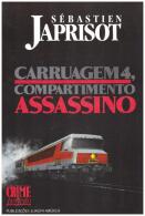 Compartimento Assassino Carruagem 4