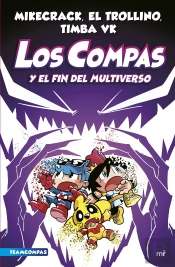 Compas 10 Los Compas Y El Fin Del Multiverso