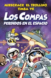 Compas 5. Los Compas Perdidos En El Espacio