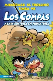 Compas 8. Los Compas Y La Aventura En Miniatura