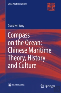 Bertrand.pt - Compass On The Ocean: Chinese Maritime Theory, History And Culture