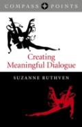 Compass Points: Creating Meaningful Dialogue