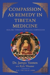 Compassion As Remedy In Tibetan Medicine
