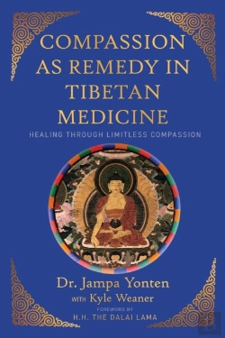 Bertrand.pt - Compassion As Remedy In Tibetan Medicine