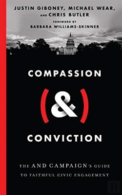 Bertrand.pt - Compassion (&) Conviction Â€“ The And Campaign`S Guide To Faithful Civic Engagement