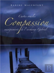 Compassion, Enseignements De L'Archange Gabriel - Cartes Oracles